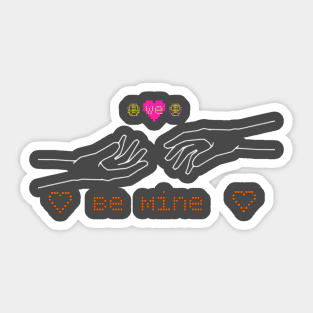 Be mine T-shirt Sticker